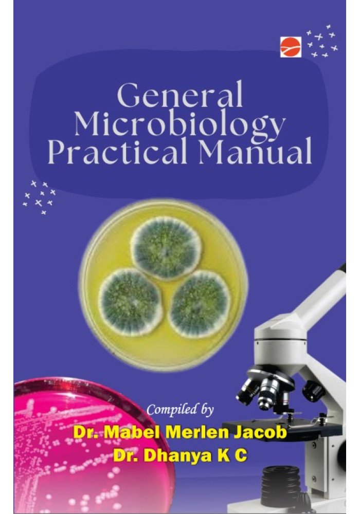 General Microbiology Practical Manual