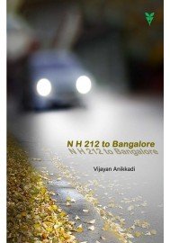 N H 212 To Bangalore (Collection Of Stories)