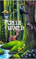 The Enchanting Green World  